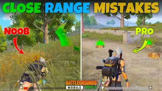 NEVER DO THESE CLOSE RANGE MISTAKES IN BGMI & PUBGM🔥 - SAMSUNG,A3,A5,A6,A7,J2,J5,J7,S5,S6,S7,59,A10