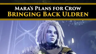 Destiny 2 Lore - Mara Sov is trying to get her Brother Uldren back through Crow