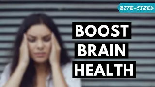 Boost your brain health