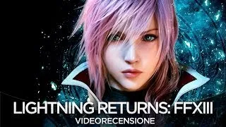 Lightning Returns: Final Fantasy XIII - Video Recensione HD ITA