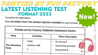 Parties at fun factory Listening 2023 | latest listening practice test ielts