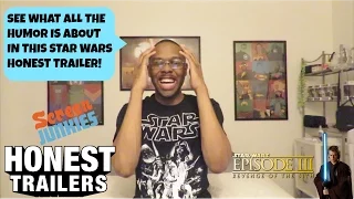 Honest Trailers Star Wars Episode III Revenge of The Sith Reaction