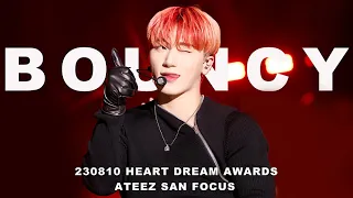 230810 HEART DREAM AWARDS BOUNCY 바운시 (K-HOT CHILLI PEPPERS)ATEEZ SAN FOCUS 에이티즈 최산 직캠