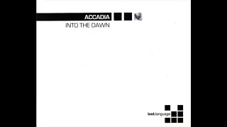 Accadia - Into The Dawn (Accadia Club Mix) (2001)