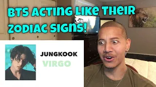 BTS Acting Like Their Zodiac Signs