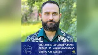 Ethical Psychedelics with Jahan Khamsehzadeh