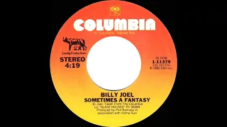1980 HITS ARCHIVE: Sometimes A Fantasy - Billy Joel (stereo 45 single version)