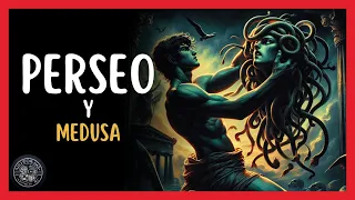 La Leyenda de PERSEO Y MEDUSA - Mitología Griega