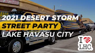 2021 Desert Storm Street Party – Lake Havasu City Arizona