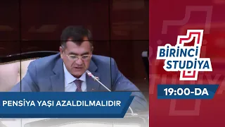 "Pensiya Yaşı Azaldılmalıdı"