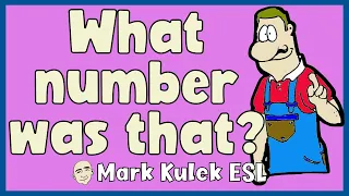 What number was that? - count to 100 by 5 | English speaking practice - Mark Kulek ESL