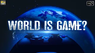 क्या दुनिया , ये ब्रह्मांड एक व्हिडीओ गेम है ...? | World Is Video Game | Planets Documentary