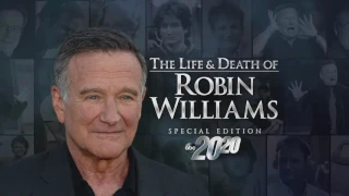 NBC|ABC|20/20: The Life & Death of Robin Williams