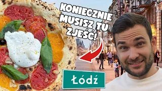 GDZIE ZJEŚĆ W ŁODZI? 5 MIEJSC, Które KONIECZNIE MUSISZ Odwiedzić!