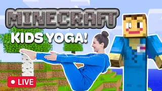 Minecraft Kids Yoga LIVE 🔴 - Saturday Morning Yoga