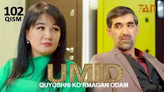 Umid | Умид 102-qisim