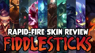 Rapid-Fire Skin Review: Every Fiddlesticks Skin