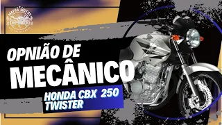 OPNIÃO DE MECÂNICO // CBX250 TWISTER 2006 // VALE A PENA?