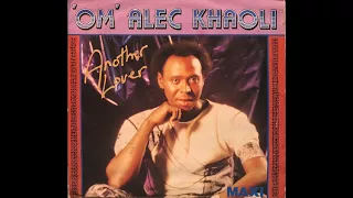 'Om' Alec Khaoli - O Nketsang?