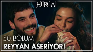 Reyyan ilk kez aşeriyor! - Hercai 50. Bölüm