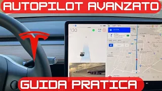 Autopilot Avanzato di Tesla⚡️, la guida semplice. Come usarlo al meglio 👍🏻