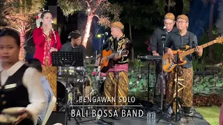 Bengawan Solo, Bali Bossa Band at 66th EMEAP Dinner Bank Indonesia @balibossaband, Bali Wedding Band