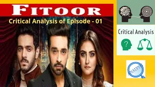 Fitoor - Episode 01 || 14th January 2021