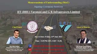 MoU Signing Ceremony between IIT (BHU) Varanasi and GR Infraprojects Limited | Nitin Gadkari |