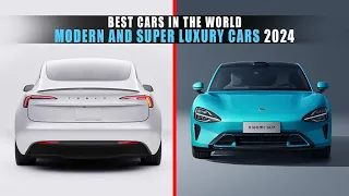 Top 6 Modern and Super Luxury Cars 2024 | Best Cars in the World