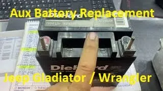 AUX Battery Replacement on the Jeep Gladiator/Wrangler