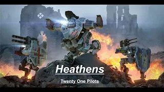 War Robots - Heathens || Music Video