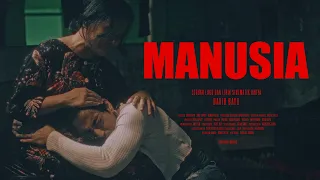 DAVID BAYU - MANUSIA (OFFICIAL MUSIC VIDEO)