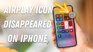 Airplay Icon Disappeared? Here's How to Get it Back on Your iPhone!