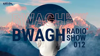 BWAGH RADIO SHOW 012