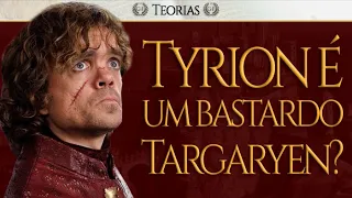 TYRION LANNISTER é um BASTARDO TARGARYEN? | MGF Teorias