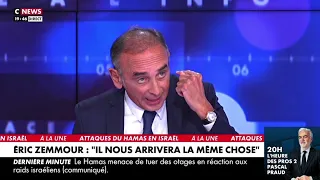 Eric Zemmour sur CNEWS : Nous avons dans nos rues des défenseurs du Hamas