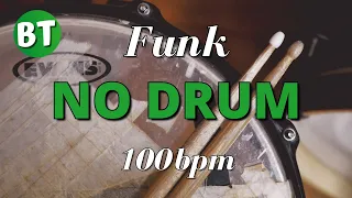 NO DRUM Groove Funk Drumless Backing Track - 100bpm