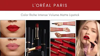 Sneak Peek! Lâ€™OrÃ©al Paris Color Riche Intense Volume Matte Lipstick! New Makeup Release!