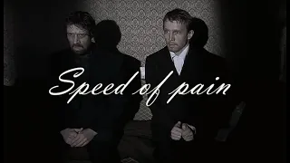 Speed of pain (Мышкин/Рогожин)