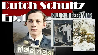 Mob History - Dutch Schultz Ep. 1