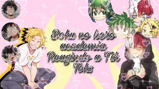 BNHA(Boku no hero academia) reagindo a Tik Toks-part 2 ~Yasmin Loures~