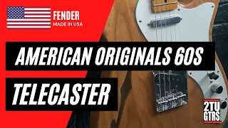 Fender American Original 60s Telecaster Thinline 2019 Natural