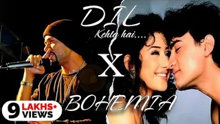 Dil | Bohemia X Kumar Sanu & Alka Yagnik | Prod. by R KÆY