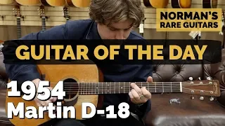 Guitar of the Day: 1954 Martin D-18 | Norman's Rare Guitars