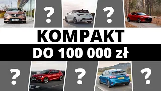 Top10 kompaktów za 100 tys. zł -  nie warto biec za tłumem!