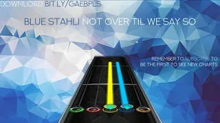 Blue Stahli - Not Over Til We Say So (Chart Preview)