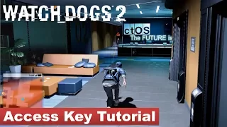Watch Dogs 2 / Intro - How to find the access key / Access Key Tutorial [Written Commentary]