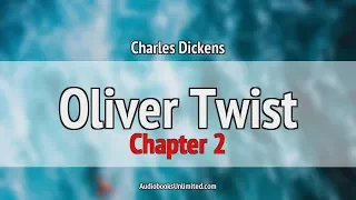 Oliver Twist Audiobook Chapter 2