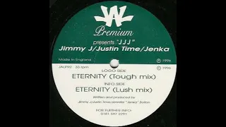 Jimmy J, Justin Time & Jenka - Eternity