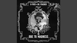 Ode to Madness